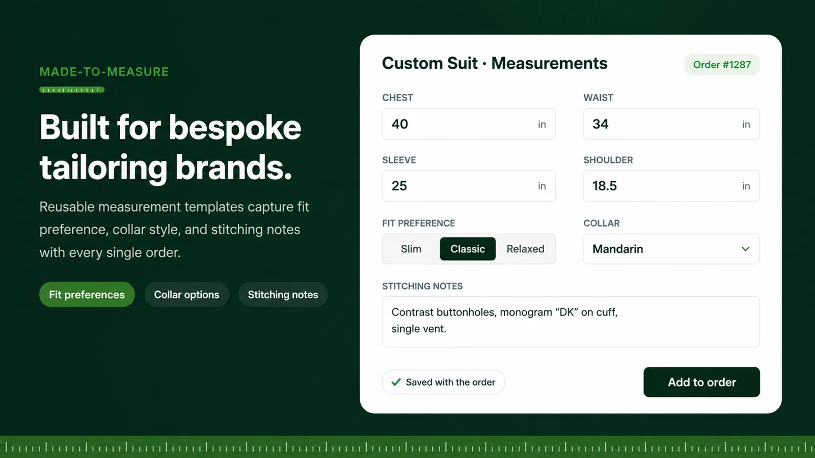 Tailor Size Guide custom suit measurement form showing chest, waist, sleeve and shoulder in inches, fit preference set to Classic, a Mandarin collar, and stitching notes, saved with the order